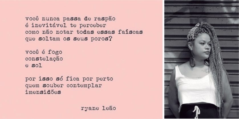 A brasileira Ryane Leão, que criou o poema ao lado