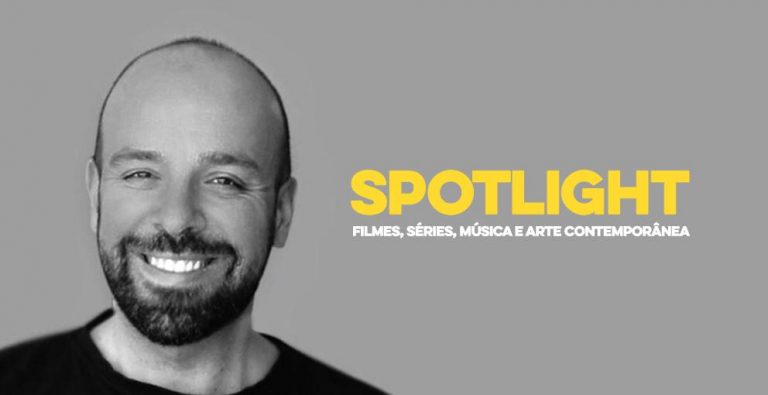Spotlight – Filmes, séries, música e arte!